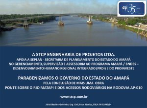 STCP PARTICIPA DA INAUGURAÇÃO DA PONTE DA INTEGRAÇÃO  WASHINGTON DOS SANTOS EM MACAPÁ – AP