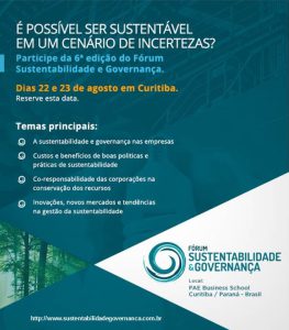 6ª. EDIÇÃO DO FÓRUM SUSTENTABILIDADE & GOVERNANÇA