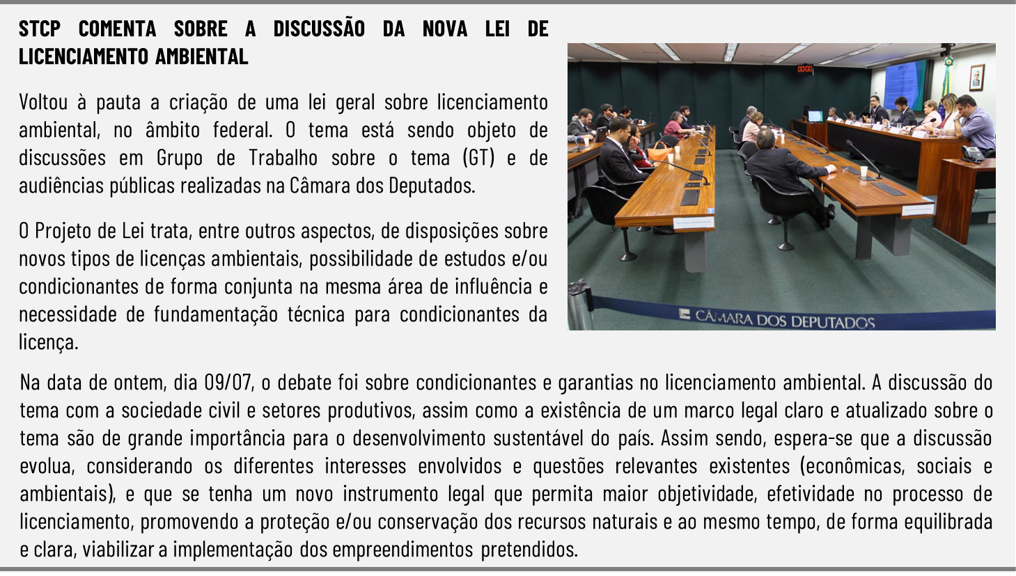 STCP COMENTA SOBRE A DISCUSSÃO DA NOVA LEI DE LICENCIAMENTO AMBIENTAL