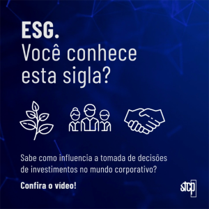 ESG. VOCÊ CONHECE ESTA SIGLA?