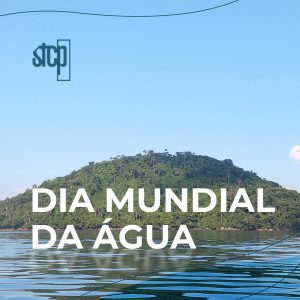 22.03 | DIA MUNDIAL DA ÁGUA