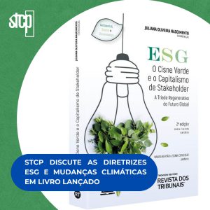 STCP DISCUTE AS DIRETRIZES ESG E MUDANÇAS CLIMÁTICAS EM LIVRO LANÇADO