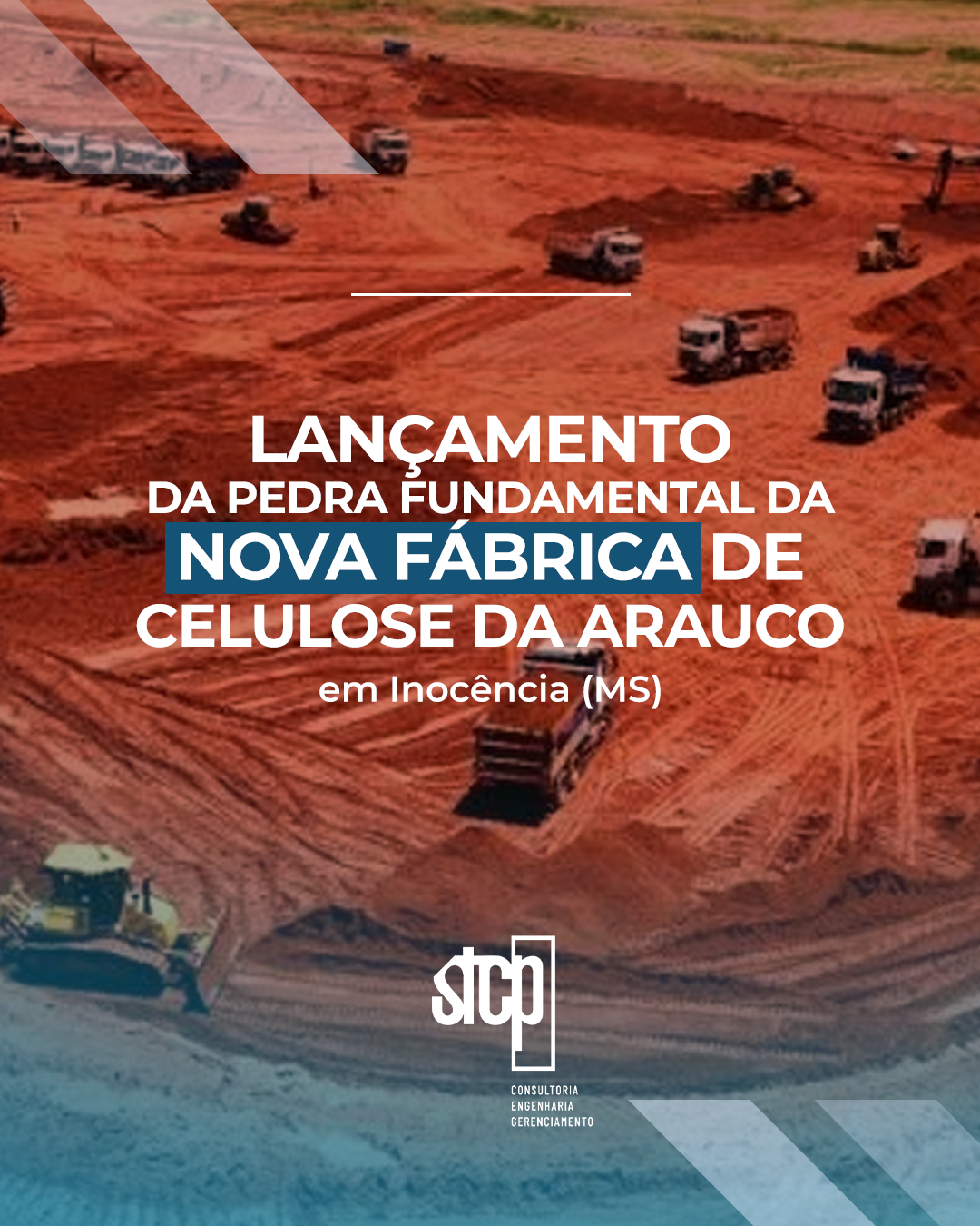 Lançamento da pedra fundamental da nova fábrica de celulose da Arauco, em Inocência (MS)
