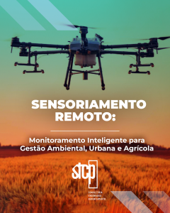 Sensoriamento Remoto: Monitoramento Inteligente para Gestão Ambiental, Urbana e Agrícola