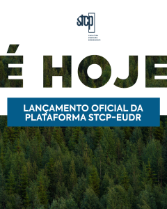 Chegou a hora! Apresentamos a plataforma STCP-EUDR.