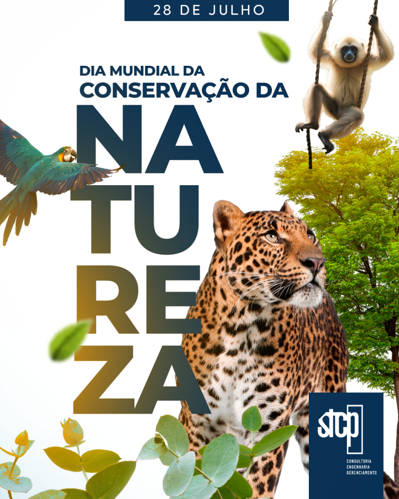 28 de Julho – Dia da Conservação da Natureza - STCP