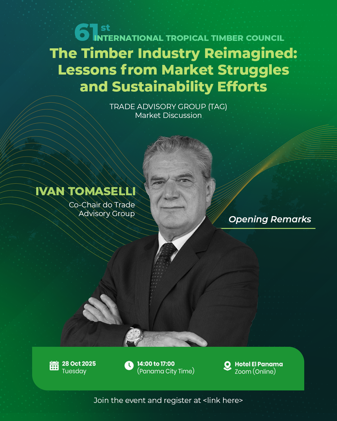 Inicia hoje o 61º International Tropical Timber Council, com destaque para a liderança do Dr. Ivan Tomaselli nas discussões globais sobre manejo florestal sustentável