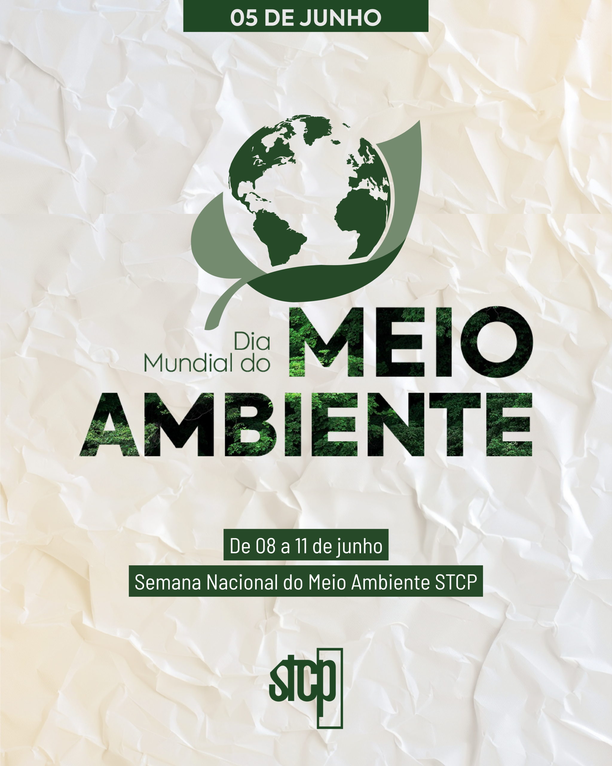 Dia Mundial do Meio Ambiente | 05 de Junho